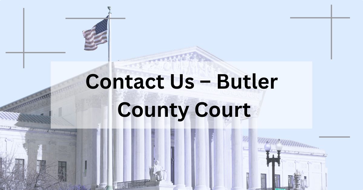 Contact-Us-–-Butler-County-Court